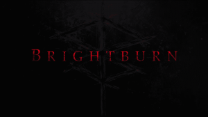 Brightburn (2019) Trailers 1080p 5.1 Audio (PCM, DTS, AC3)